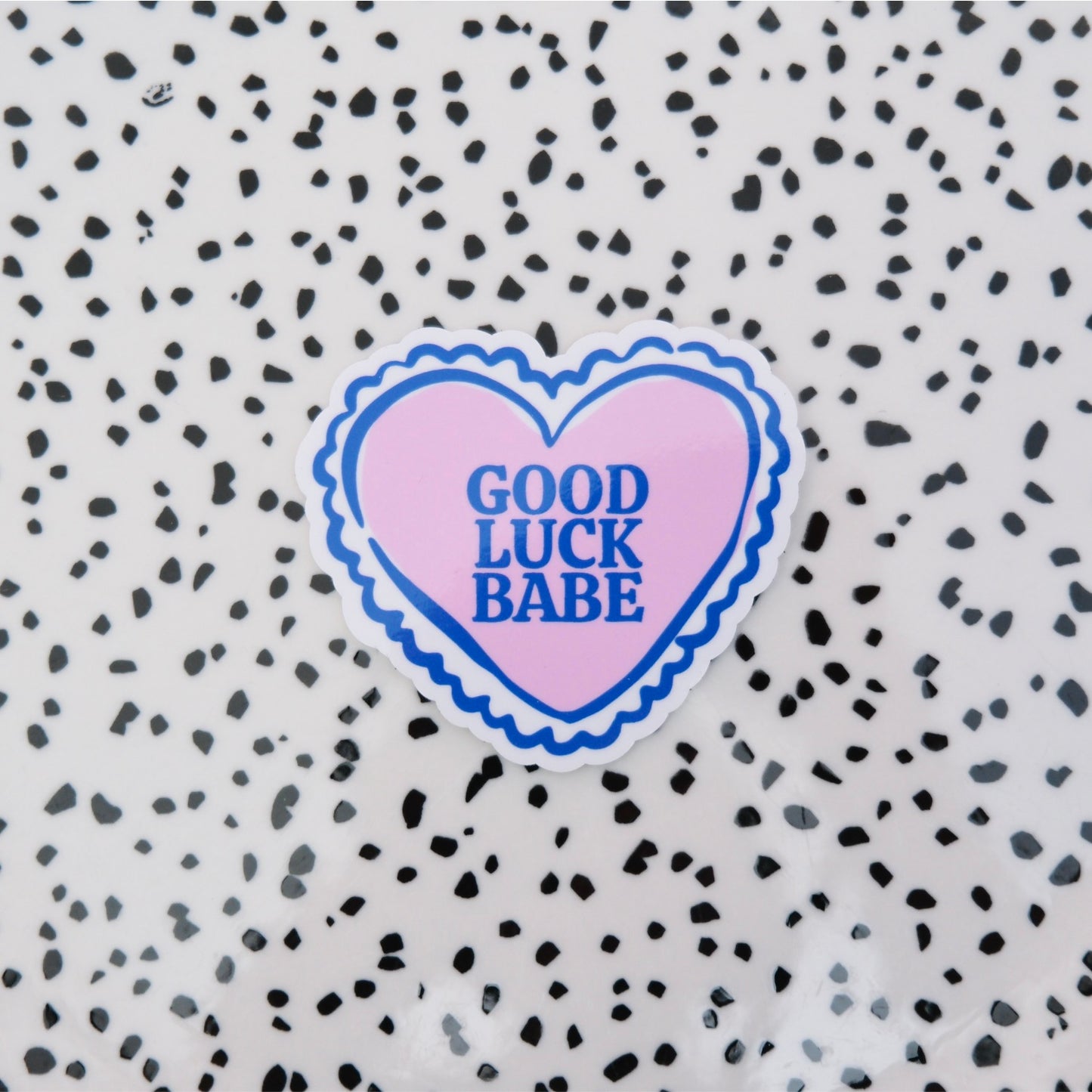 Good luck babe ★ sticker