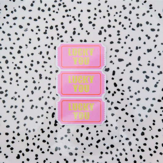 Lucky you tickets ★ sticker