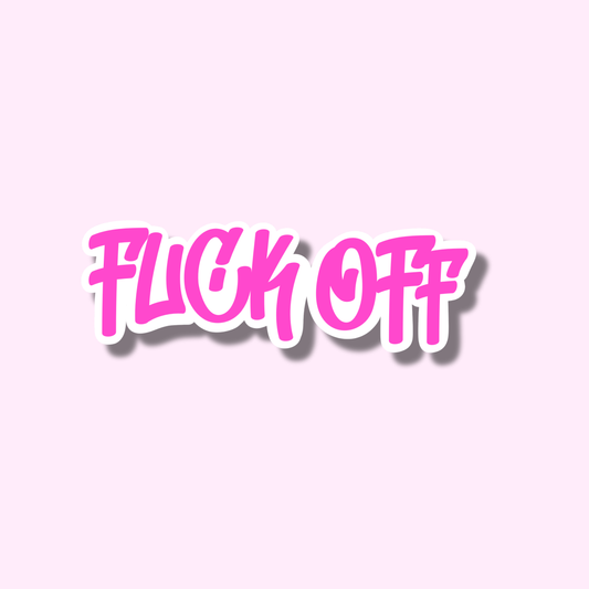 F*ck off graffiti ★ sticker