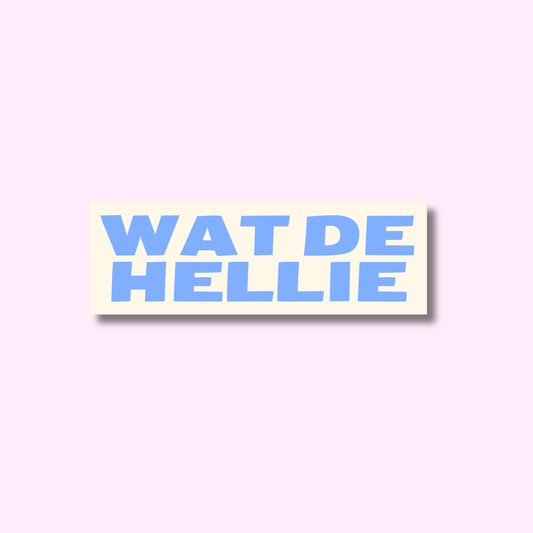 Wat de hellie blauw ★ sticker