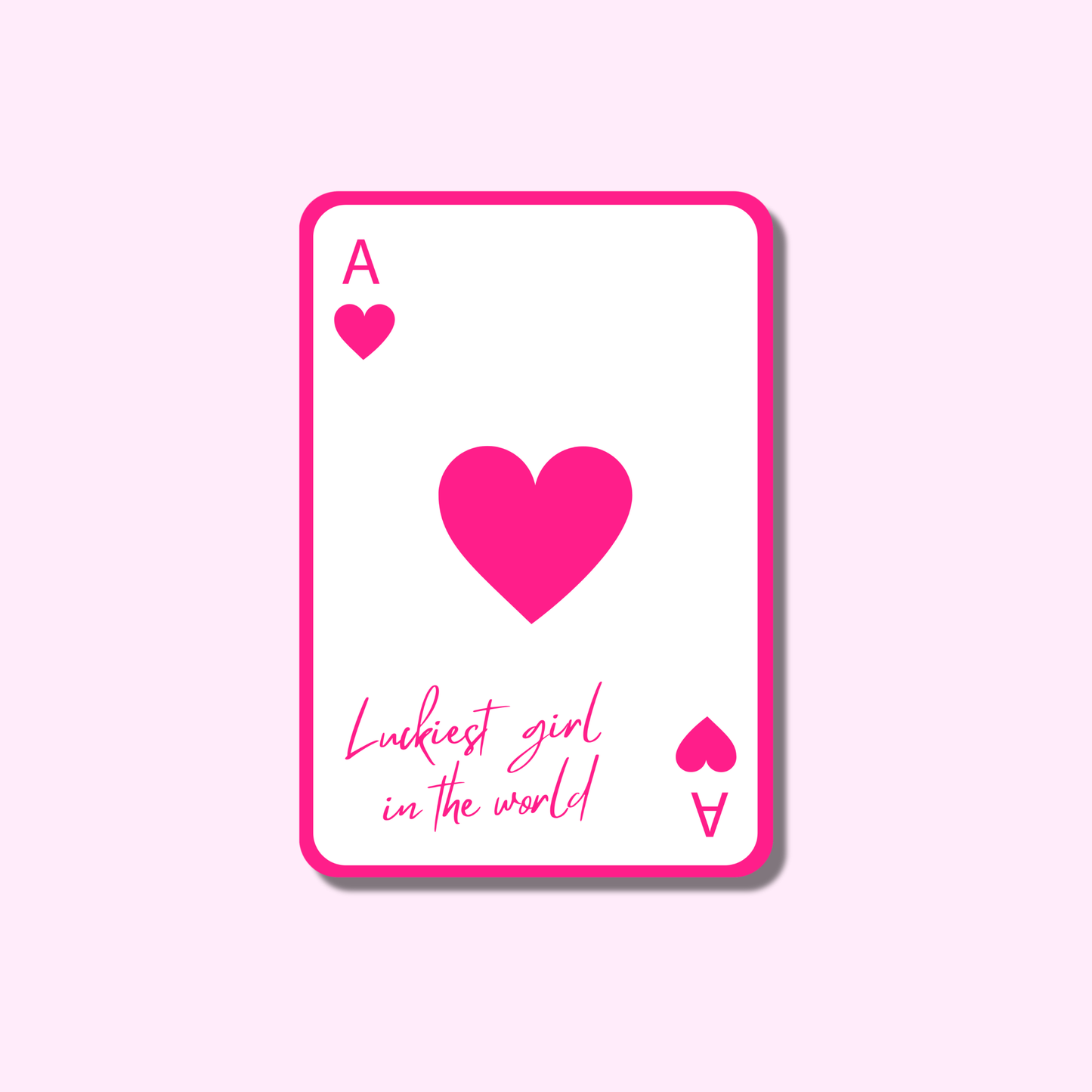 Luckiest girl in the world - roze ★ sticker