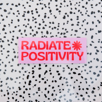 Radiate positivity ★ sticker
