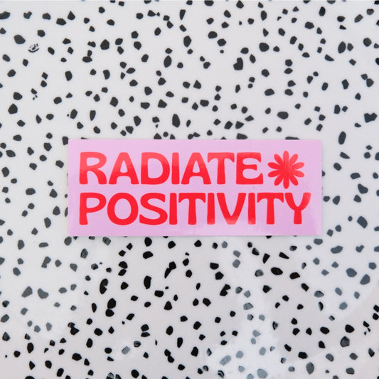Radiate positivity ★ sticker