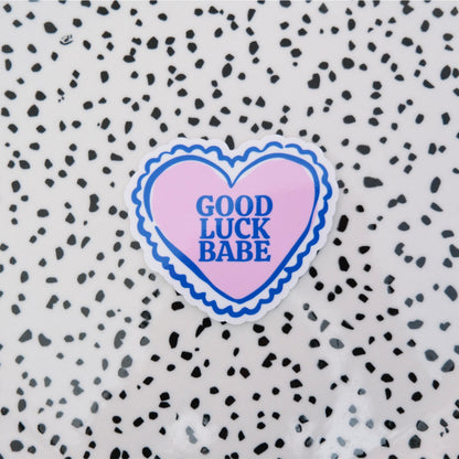 Good luck babe ★ sticker