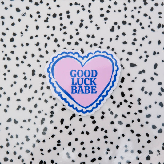 Good luck babe ★ sticker