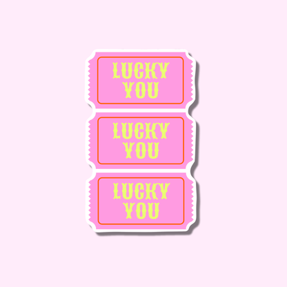 Lucky you tickets ★ sticker