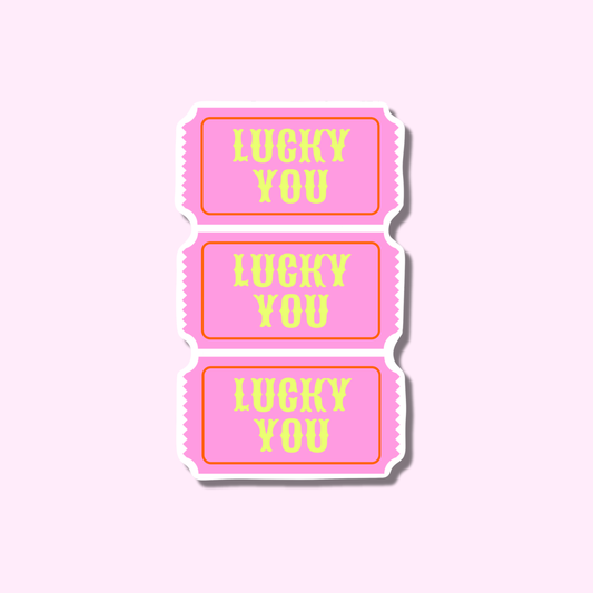 Lucky you tickets ★ sticker