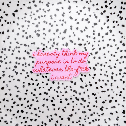 Purpose quote ★ sticker