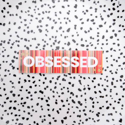 Obsessed ★ sticker