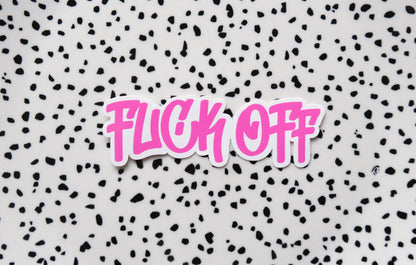 F*ck off graffiti ★ sticker